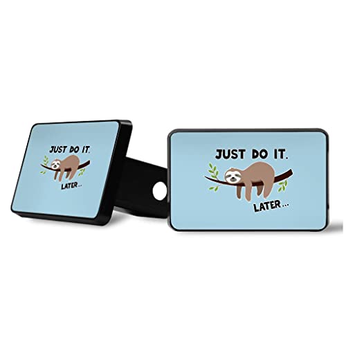 Funny Sloth Trailer Hitch Cover - Just Do It Trailer Hitch Cover - Funny Trailer Hitch Cover