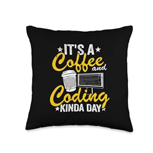 coding geeks & nerd computer science gifts for men it's a coffee and coding kinda day geek computer programmer throw pillow, 16x16, multicolor