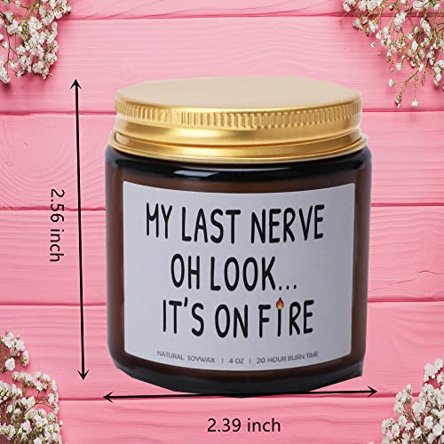 My Last Nerve Candles, Lavender Scented Candles, Funny Birthday Gift for Best Friends, Women, Men, Sister, Mom, Girlfriend, Neighbors