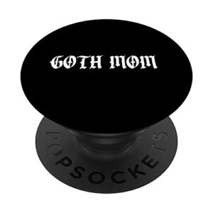 goth mom popsockets swappable popgrip