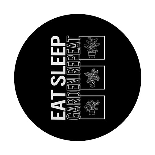 Eat Sleep Garden Repeat Plant Gardening Lover Botanist Gift PopSockets Standard PopGrip