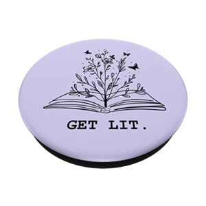 Get Lit Library Book Wildflowers Lovers Literature Teacher PopSockets Swappable PopGrip