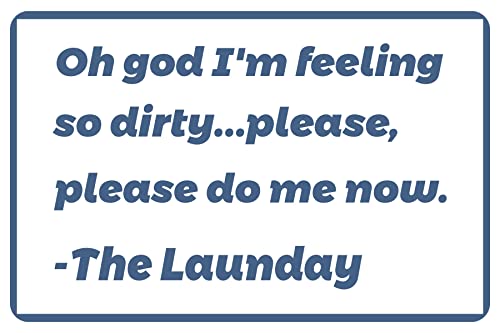 Im Feeling Dirty 12" x 8" Funny Laundry Tin Sign Laundry Room Farmhouse Home Decor