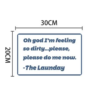 Im Feeling Dirty 12" x 8" Funny Laundry Tin Sign Laundry Room Farmhouse Home Decor