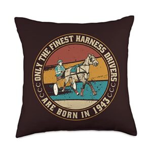 harness-racing accessories trotting-race gifts horses trotting-drivers born in 1943 birthday harness-racing throw pillow, 18x18, multicolor