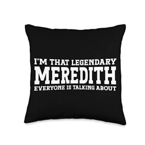 meredith gifts tee women girl name birthday gifts personal name women girl funny meredith throw pillow, 16x16, multicolor