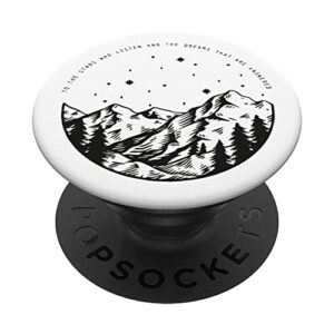 to the stars who listen and the dreams that are answered popsockets swappable popgrip