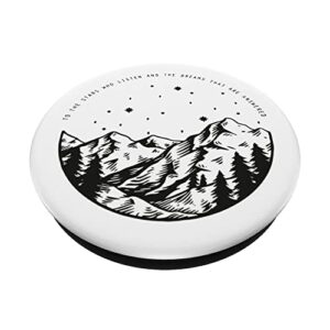To The Stars Who Listen And The Dreams That Are Answered PopSockets Swappable PopGrip
