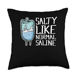 funny nursing student & nurses gifts salty like normal saline nurse throw pillow, 18x18, multicolor