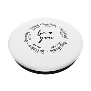 Be You Bible Verse Faith Christian Religious Inspirational PopSockets Swappable PopGrip