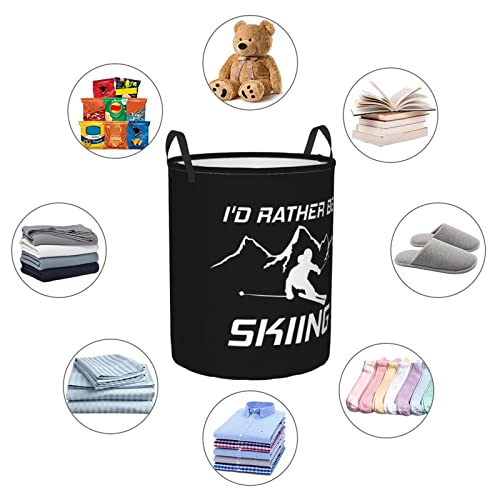 I'D Rather Be Skiing Laundry Hamper Large Round Laundry Basket With Handles, For Clothes Storage Bathroom Laundry