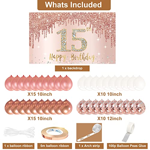 Happy 15th Birthday Banner Backdrop Decorations with Confetti Balloon Garland Arch, Rose Gold 15 Birthday Banner Balloon Set for Girls, Pink 15 Year Old Bday Poster Photo Booth Decor