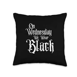 funny novelty women's, men's graphic designs on wednesday we wear black, fun gothic family, dark comedy throw pillow, 16x16, multicolor
