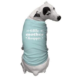 Little Mother Hugger - Pun Funny Dog Shirt (Chill, X-Large)