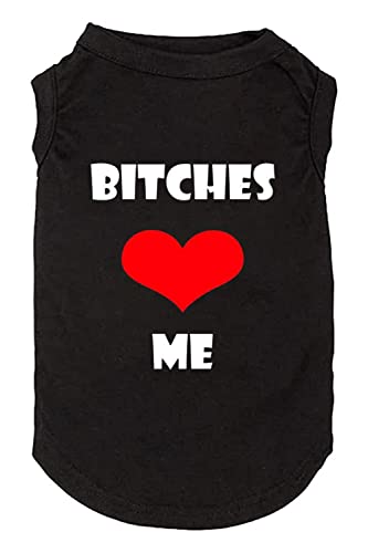 Dog Clothes Puppy T Shirt Vest Soft and Light-Weight for Small Large Dogs with 'Bitches Love ME' Slogan Prining Pet Apparel(Medium,BC-Black01)