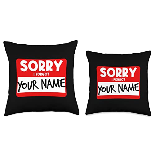 FOE OVERFLOW Sorry I Forgot Your Name Throw Pillow, 16x16, Multicolor