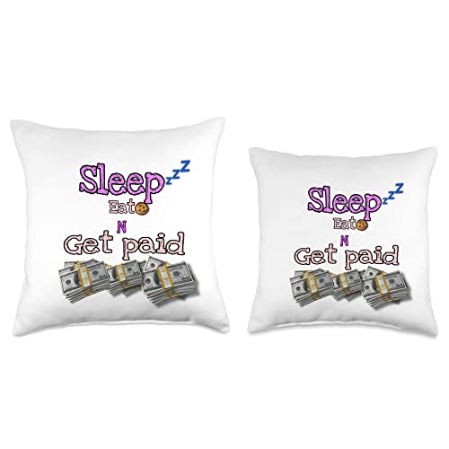 Sleep Eat N Get Paid Throw Pillow, 18x18, Multicolor