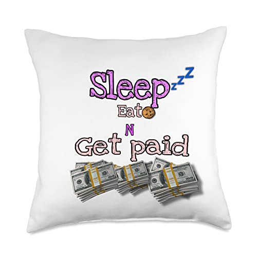 Sleep Eat N Get Paid Throw Pillow, 18x18, Multicolor