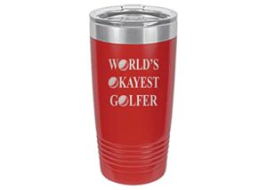 rogue river tactical funny okayest golfer 20 oz. travel tumbler mug cup w/lid vacuum insulated hot or cold gift for golfer dad grandpa ball (red)