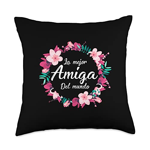 Regalos para Mujeres con Texto en Español La Mejor Amiga del Mundo, Mujer, Women Text in Spanish Throw Pillow, 18x18, Multicolor