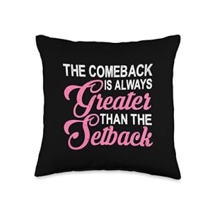 motivation fh the comeback is always greater than the setback-throw pillow, 16x16, multicolor