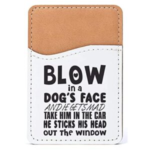 distinctink adhesive phone wallet / card holder – universal vegan leather credit card id adhesive sleeve, travel light with essential items - blow in dog's face, mad. head out window
