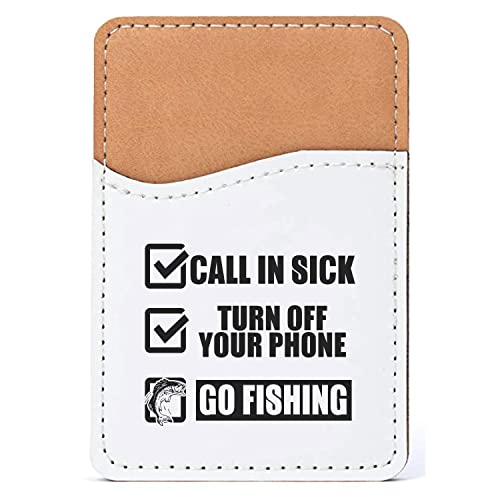 DistinctInk Adhesive Phone Wallet / Card Holder – Universal Vegan Leather Credit Card ID Adhesive Sleeve, Travel Light with Essential Items - Call in Sick, Turn Off Phone, Go Fishing