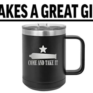 Rogue River Tactical USA Come and Take It Gonzalez Flag Texas Heavy Duty Stainless Steel Black Coffee Mug Tumbler With Lid Novelty Cup Great Gift Idea