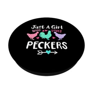 Girl Who Likes Peckers Loves Chickens Funny Saying PopSockets Swappable PopGrip