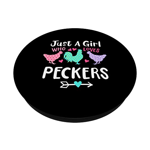 Girl Who Likes Peckers Loves Chickens Funny Saying PopSockets Swappable PopGrip
