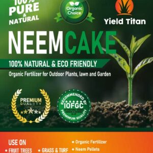 Yield Titan Premium Neem Cake, Natural Fertilizer for Gardening and Soil Amendment (6LB)