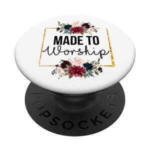 floral christian faith made to worship bible verse religious popsockets swappable popgrip