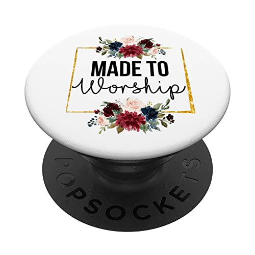 Floral Christian Faith Made To Worship Bible Verse Religious PopSockets Swappable PopGrip