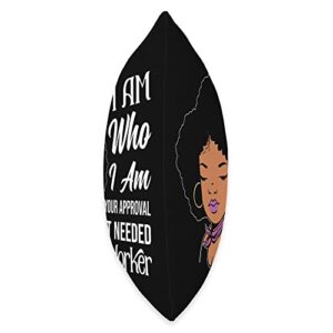 Black School Social Worker Gifts For Melanin Women I Am Who I Am Your Approval Isnt Needed Black Social Worker Throw Pillow, 18x18, Multicolor