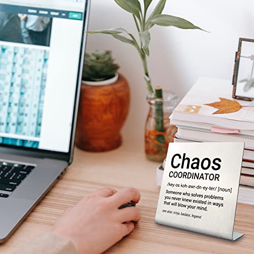 Chaos Coordinator Gifts for Women, Funny Office Gifts for Coworkers Friends Boss, Funny Office Desk Decorations Sign for Home Office Bar Cubicle Table Shelf Decor (Chaos)