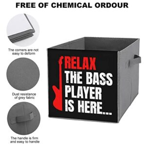 Relax The Bass Player is Here Canvas Collapsible Storage Bins Cube Organizer Baskets with Handles for Home Office Car