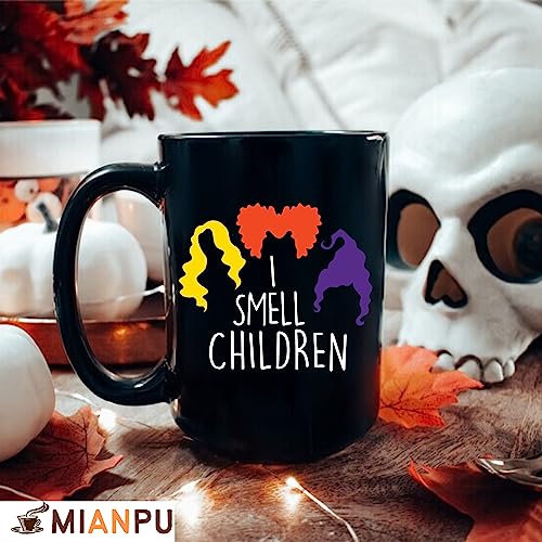 I Smell Children Mug, Hocus Pocus Coffee Mug, It's Just A Bunch Of Hocus Pocus Mug, Halloween Mugs, Hocus Pocus Coffee Cup, Hocus Pocus Coffee Mug, Sanderson Sisters Mug (15oz)