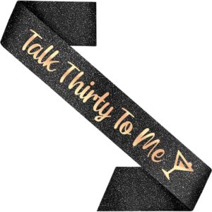 partyforever 30th birthday decoration sash for women talk thirty to me black 32 inch long with rose gold letters for her