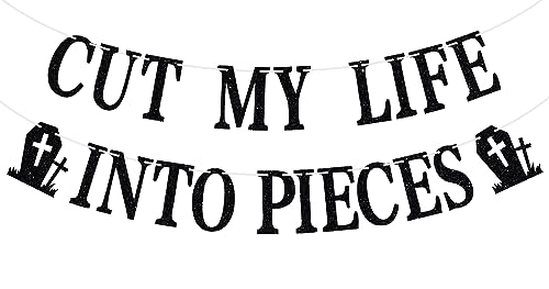 Cut My Life Into Pieces Banner - Funeral Birthday Bunting Sign for 30th/40th/50th Birthday, Emo Party Night, Rip Twenties Birthday Banner, Happy Birthday Party Decoration Supplies