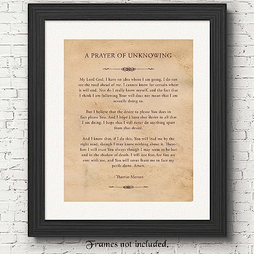 Vintage Prayer of Unknowing Thomas Merton Quote Prints, 11x14 Unframed Photos, Wall Art Decor Gifts Under 15 for Home Office Man Cave Garage School College Student Teacher Coach Mentor Graduates