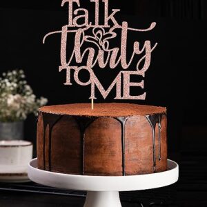 WRACKKIAR Talk Thirty to Me Cake Topper-30th Birthday Anniversary Cake TOPPER-Dirty Thirty Cake Toppers-30th Birthday Party Decoration