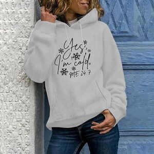 DOLKFU prime deals of the day today only cute sweatshirts for women Womens Yes I'M Cold Me 24:7 Hoodies Long Sleeve Casual Drawstring Hooded Pullover Trendy Loose Fit Sweatshirts Gray L