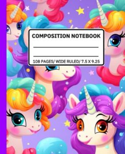 composition notebook wide ruled: composition notebook for kids, teens & students| school & kindergarten supplies for girls| unicorn cover design