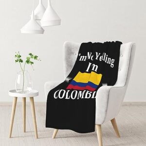 i'm not yelling i'm colombia colombian flag ultra soft ultra-fine wool linen blanket sofa bed women men