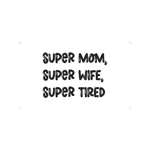 susiyo Doormat 30"x18" Super Mom Super Wife Super Tired (4) Non-Slip Indoor Entryway Door Mat (Rubber Backing)