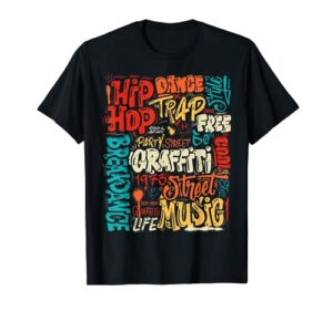 50 years old 50th anniversary of hip hop graffiti hip hop t-shirt