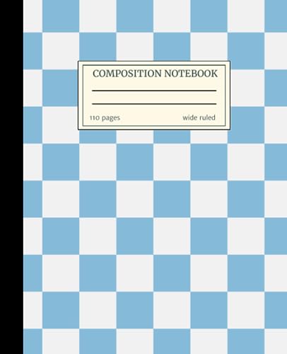 Preppy Composition Notebook: Blue Checkered Y2K Aesthetic Notebook for Kids & Teens | Preppy School Supplies | Wide Ruled Composition Notebook