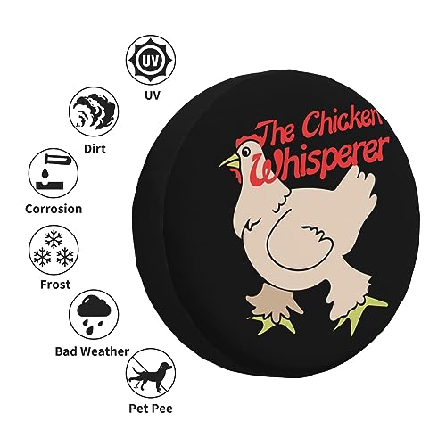 The Chicken Whisperer,Funny Tire Cover Universal Fit Spare Tire Protector for Truck SUV Trailer Camper Rv