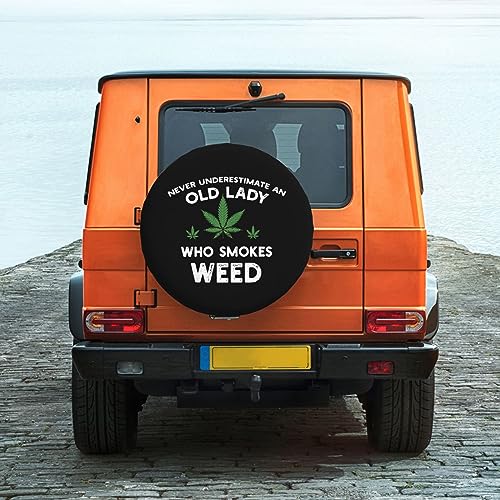 Never Underestimate an Old Lady Who Smoke Weed,Funny Tire Cover Universal Fit Spare Tire Protector for Truck SUV Trailer Camper Rv