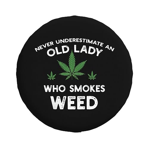 Never Underestimate an Old Lady Who Smoke Weed,Funny Tire Cover Universal Fit Spare Tire Protector for Truck SUV Trailer Camper Rv